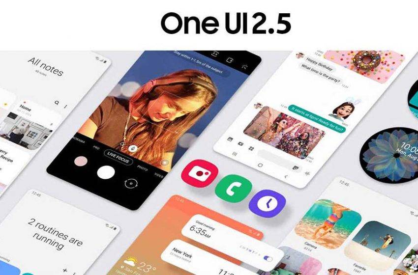 One UI 2.5 alacak Samsung modeller açıklandı!