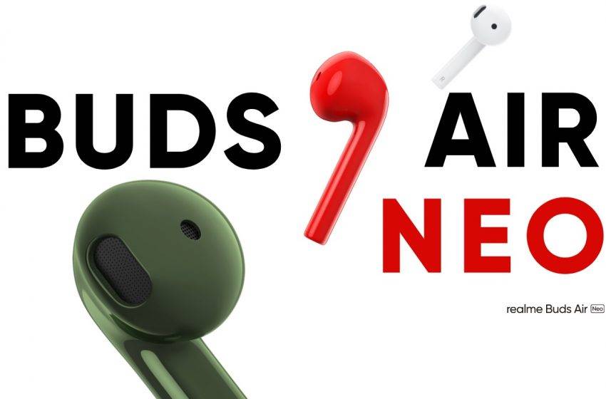 Realme Buds Air Neo Türkiye fiyatı belli oldu