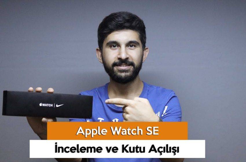 Apple Watch SE inceleme!