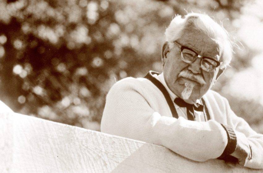 Başarı Hikayeleri 27: Colonel Sanders (KFC)