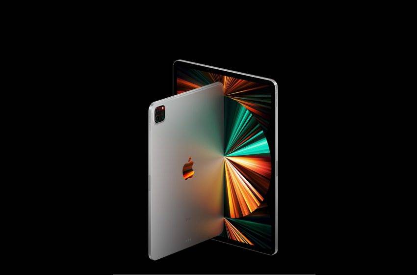 M1 işlemcili iPad Pro tanıtıldı! İşte fiyatı