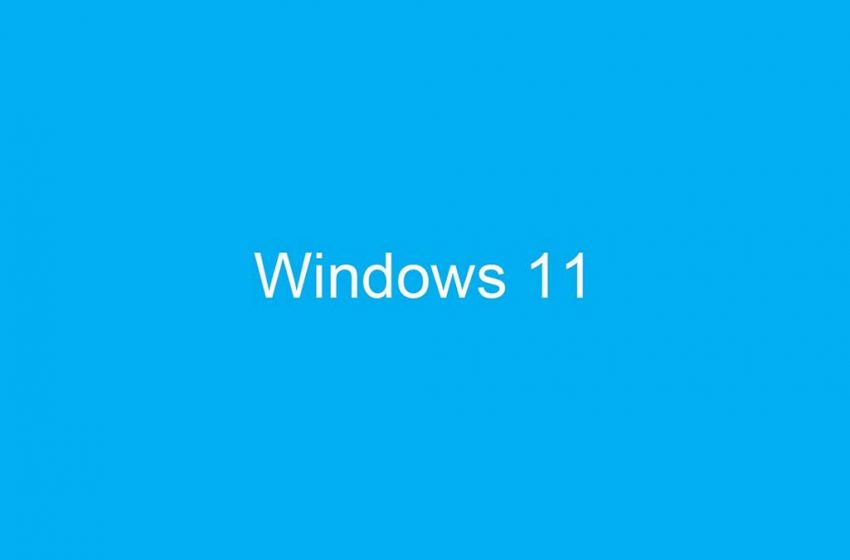 Microsoft, Windows 11 tanıtım videosu yayınladı!
