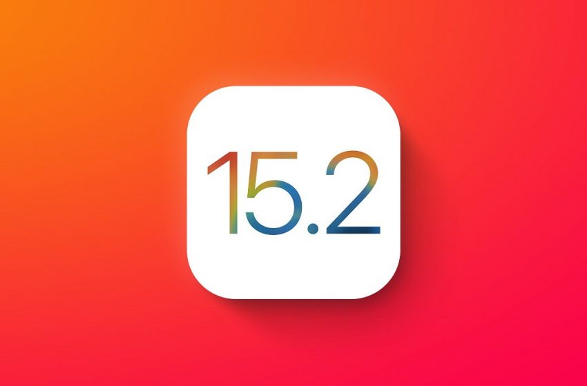  İşte iOS 15.2 ile gelecek yenilikler